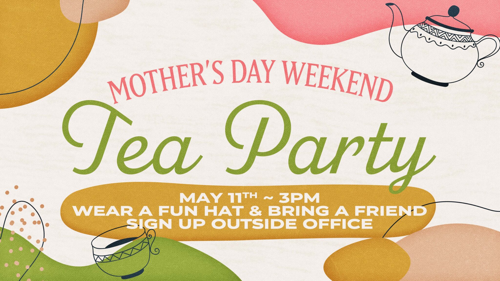 Mother's Day Weekend Tea Party